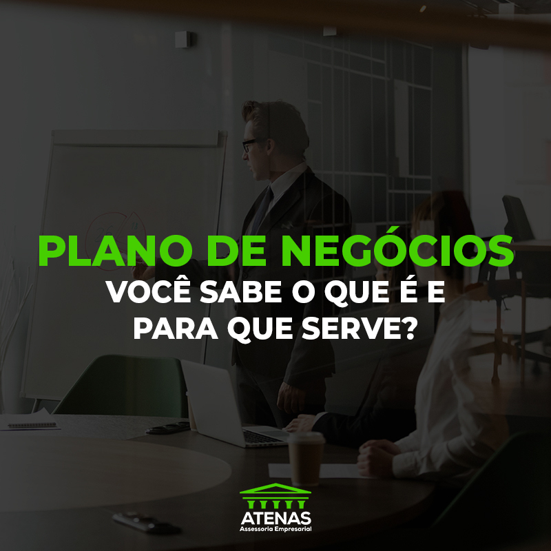 Plano de negócios: você sabe o que é e para que serve?