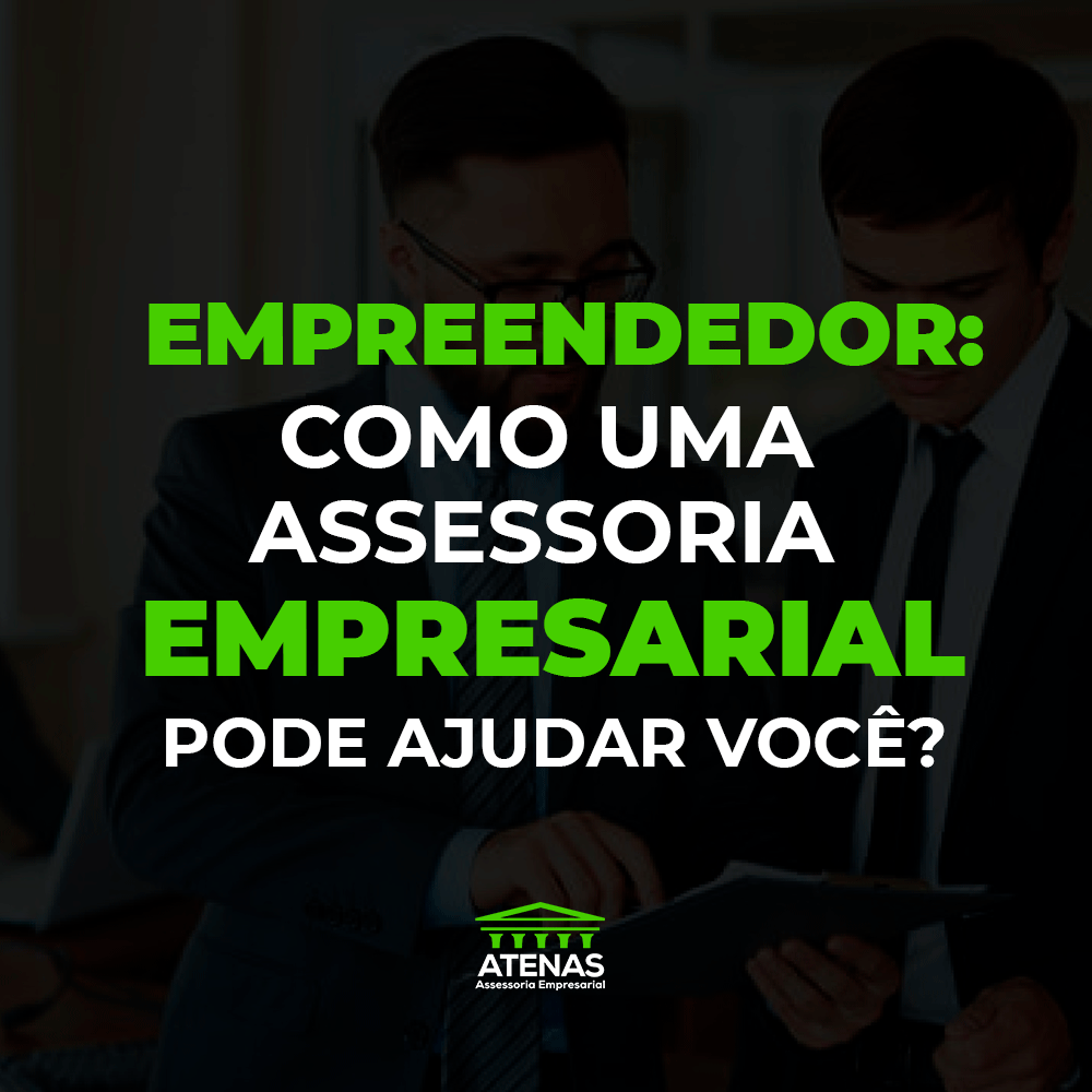 Empreendedor: como uma assessoria empresarial pode ajudar você?